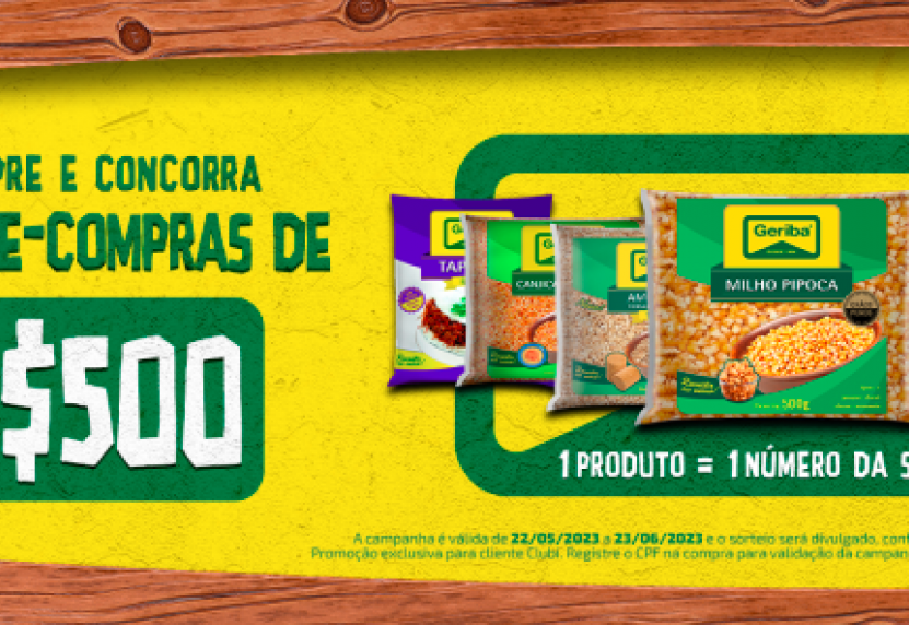 Promoção Junina: compre Geriba e concorra a 4 vale compras